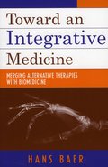 Toward an Integrative Medicine