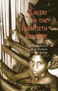 Slavery in the Twentieth Century