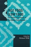 Fast Food/Slow Food