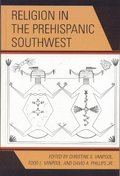 Religion in the Prehispanic Southwest