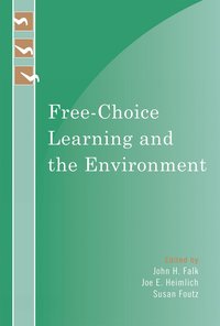 Free-Choice Learning and the Environment