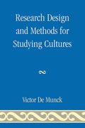 Research Design and Methods for Studying Cultures