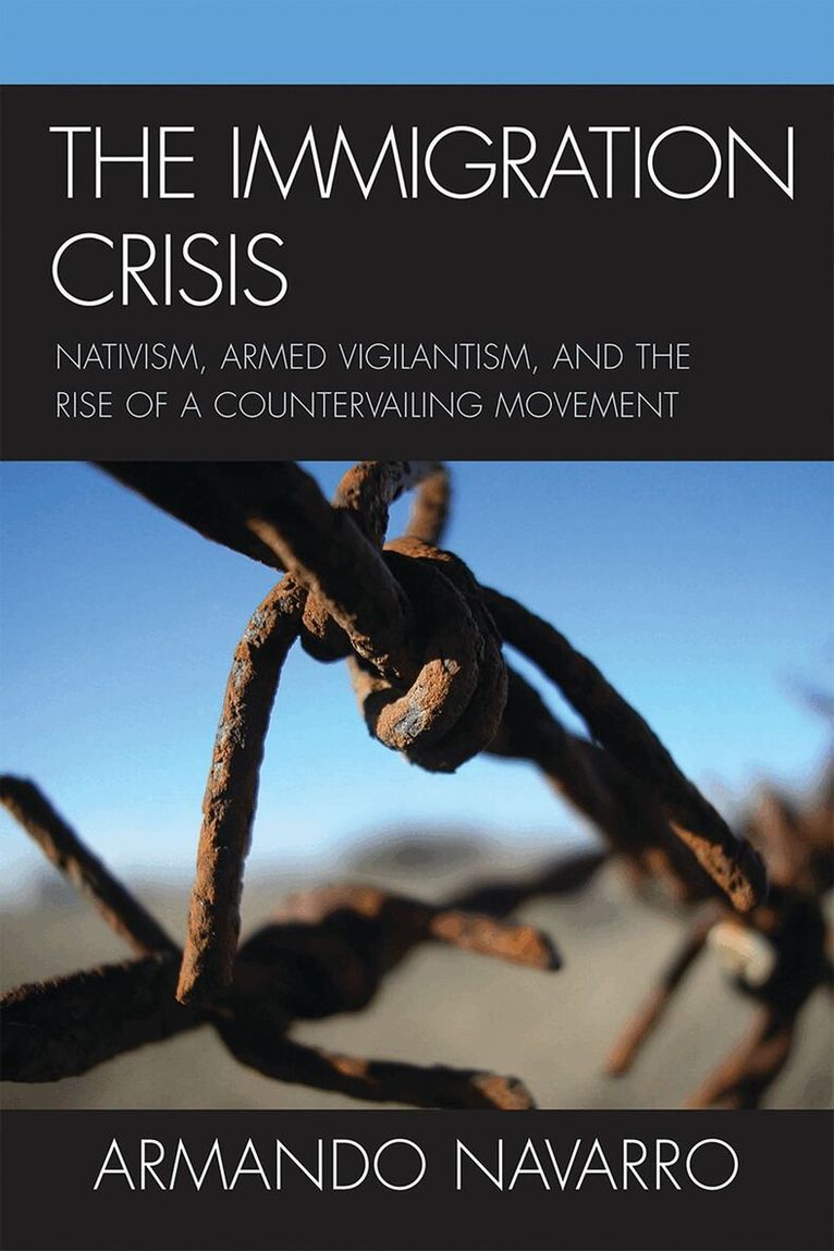 Armando Navarro - Immigration Crisis, Häftad. Tillgänglighet: Lägg i varukorg