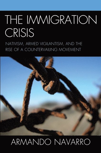 Armando Navarro - Immigration Crisis, E-bok. Tillgänglighet: Lägg i varukorg