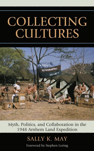 Sally K. May - Collecting Cultures, E-bok
