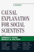 Causal Explanation for Social Scientists