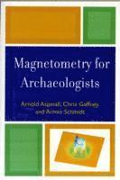 Magnetometry for Archaeologists