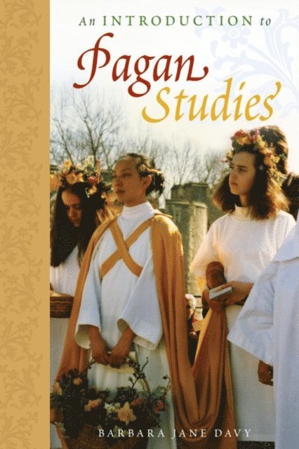 Barbara Jane Davy - Introduction to Pagan Studies, E-bok