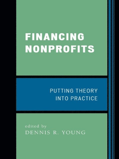 Dennis R. Young - Financing Nonprofits, E-bok