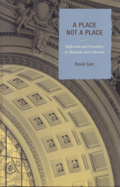 David Carr - Place Not a Place, E-bok