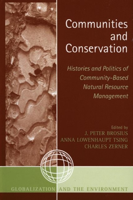 Peter J. Brosius, Anna Lowenhaupt Tsing, Charles Zerner - Communities and Conservation, E-bok