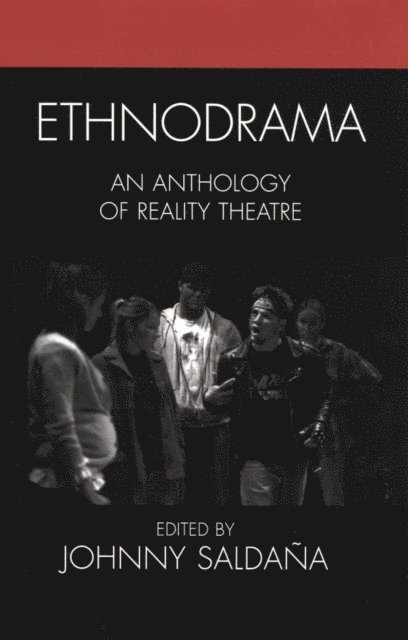 Johnny Saldaña - Ethnodrama, E-bok