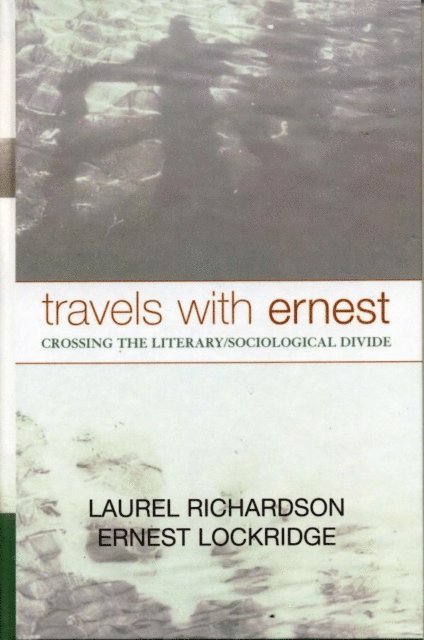 Laurel Richardson, Ernest Lockridge - Travels with Ernest, E-bok