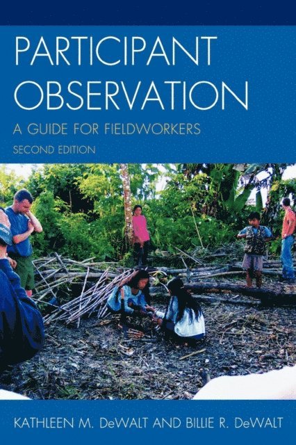 Kathleen Musante (DeWalt), Billie R. DeWalt - Participant Observation, E-bok