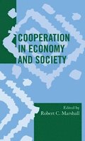 Cooperation in Economy and Society