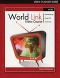 Video Teacher's Guide for World Link Intro Book