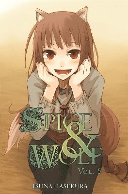 Spice And Wolf: Vol 5 - Novel av Isuna Hasekura