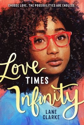 Lane Clarke - Love Times Infinity, Häftad