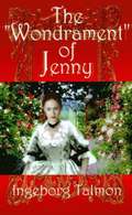 The 'Wondrament' of Jenny