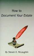 How to Document Your Estate