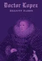 Elliott Baker - Doctor Lopez, Inbunden. Tillgänglighet: Lägg i varukorg