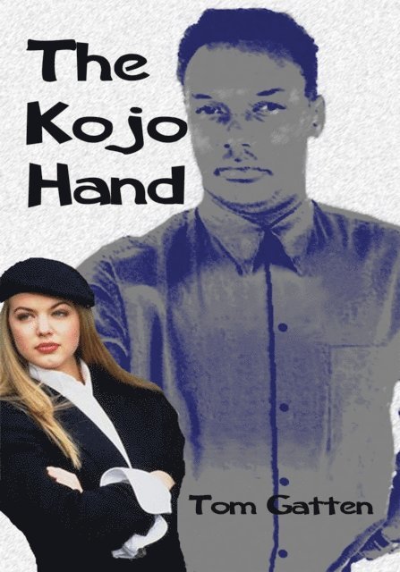 Tom Gatten - Kojo Hand, E-bok