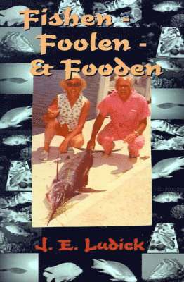 Fishen - Foolen - Fooden