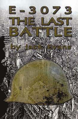 Jack Evans - E-3073 the Last Battle, Häftad