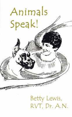 Betty Lewis - Animals Speak!, Häftad