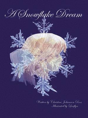 Snowflake Dream