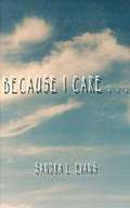 Because I Care