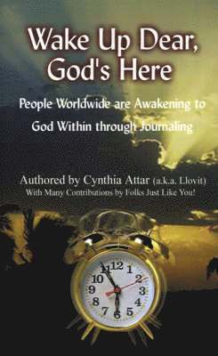 Cynthia Attar - Wake Up Dear, God's Here, Häftad. Tillgänglighet: Lägg i varukorg