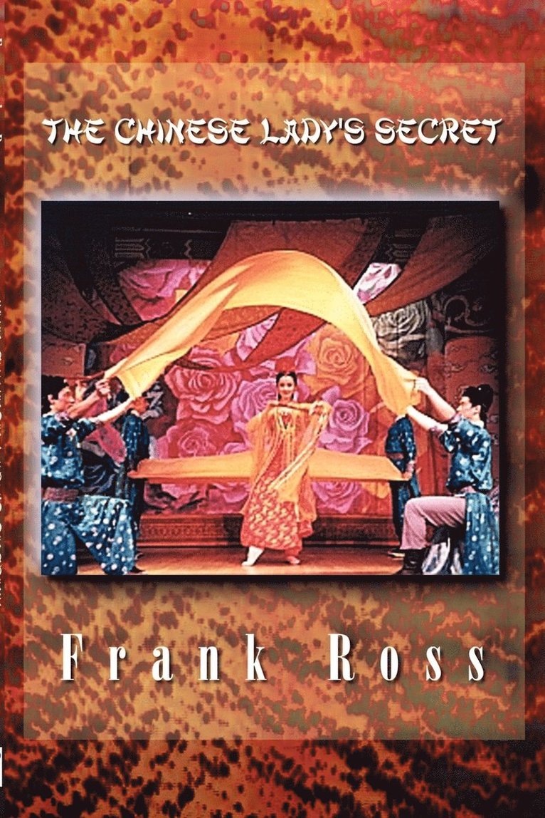 Frank Ross - Chinese Lady's Secret, Häftad