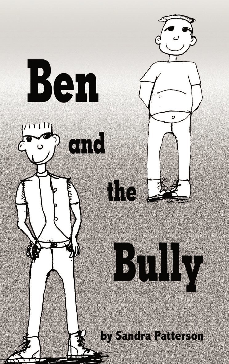Ben and the Bully