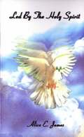 Led by the Holy Spirit
