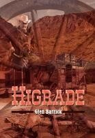 Glen Barrick - Higrade, Inbunden. Tillgänglighet: Lägg i varukorg