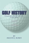 Golf History: Bk. 1