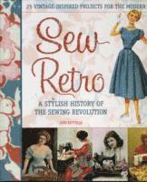 Judi Ketteler - Sew Retro, Häftad