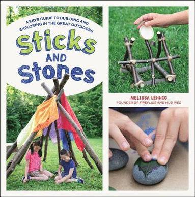 Sticks and Stones av Melissa Lennig