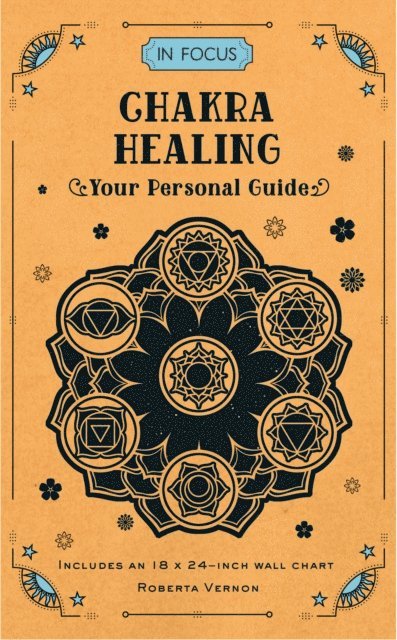 Roberta Vernon - In Focus Chakra Healing, E-bok