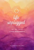 Life Unplugged
