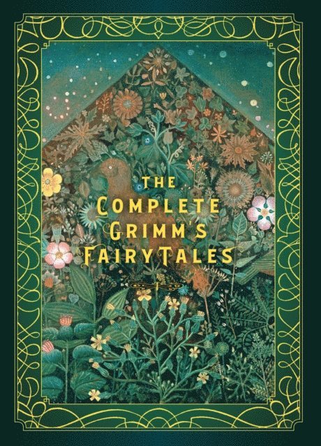 Jacob Grimm, Wilhelm Grimm - Complete Grimm's Fairy Tales, E-bok