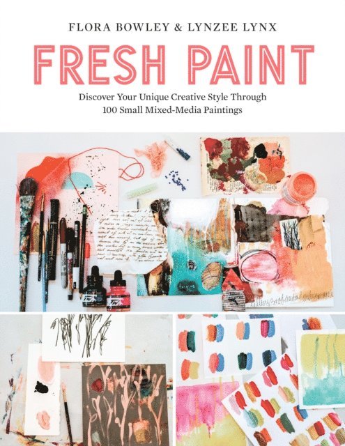 Flora Bowley, Lynzee Lynx - Fresh Paint, E-bok
