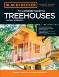 Black & Decker The Complete Photo Guide to Treehouses 3rd Edition