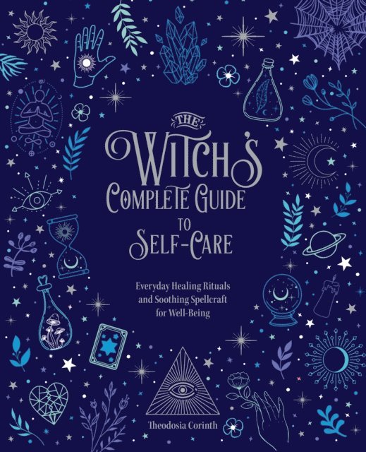 Theodosia Corinth - Witch's Complete Guide to Self-Care, E-bok