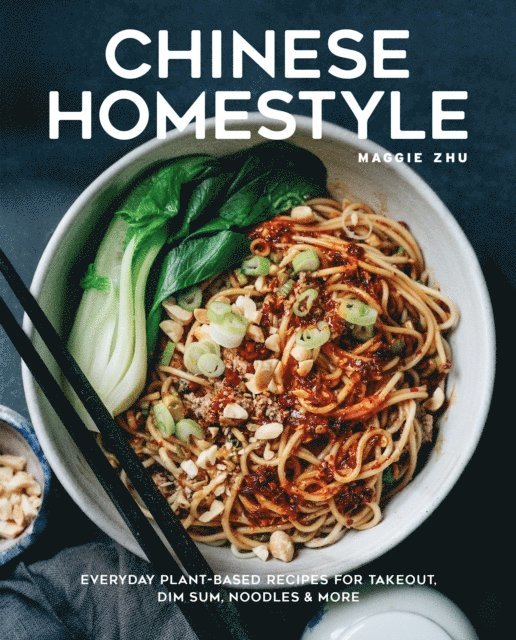 Maggie Zhu - Chinese Homestyle, E-bok