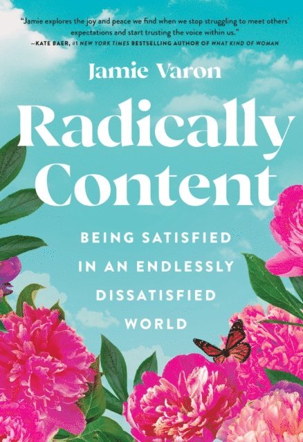 Jamie Varon - Radically Content, E-bok
