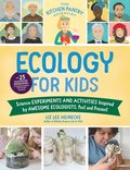 The Kitchen Pantry Scientist Ecology for Kids: Volume 5