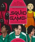 The Unofficial Squid Game Coloring Book