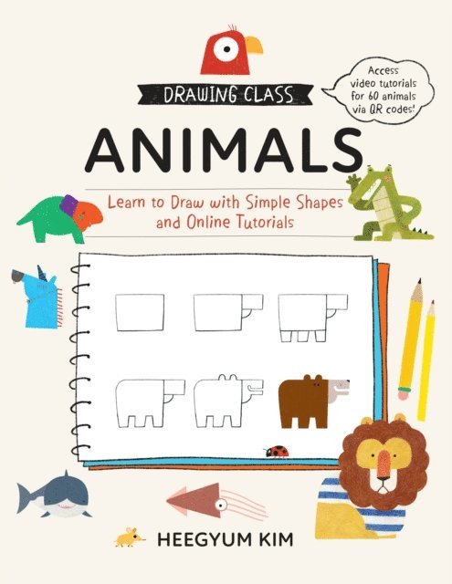 Heegyum Kim - Drawing Class: Animals, E-bok